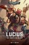 [Lucius the Eternal 01] • Lucius · The Faultless Blade